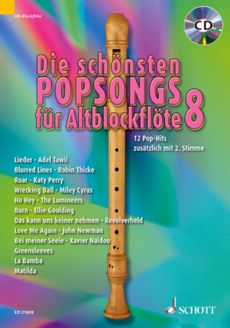 Die schönsten Popsongs für Alt-Blockflöte, m. Audio-CD. Bd.8