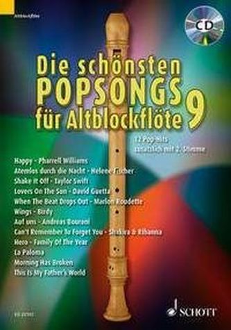Die schönsten Popsongs für Alt-Blockflöte, m. Audio-CD. Bd.9