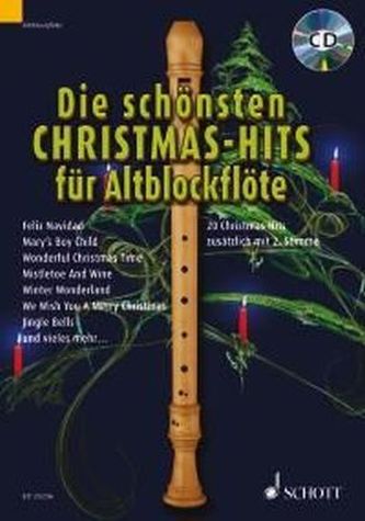 Die schönsten Christmas-Hits für Altblockflöte, m. Audio-CD