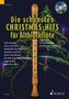 Die schönsten Christmas-Hits für Altblockflöte, m. Audio-CD