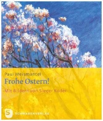 Frohe Ostern!