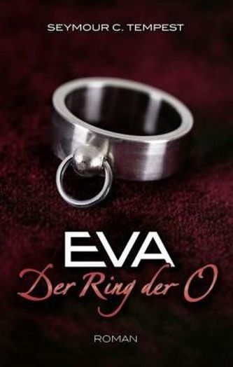 Eva - Der Ring der O