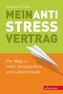Mein Anti-Stress-Vertrag