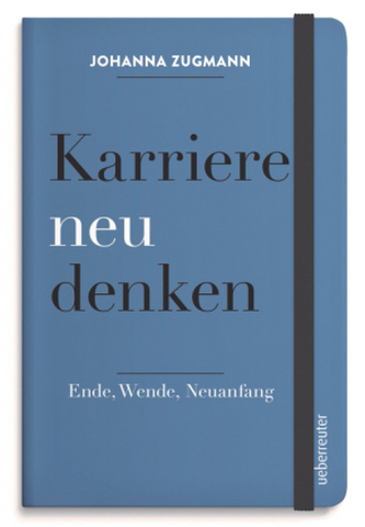 Karriere neu denken