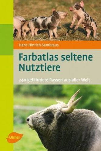 Farbatlas Seltene Nutztiere Farbatlas Seltene Nutztiere