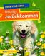 Jeder Hund kann ... freudig zurückkommen