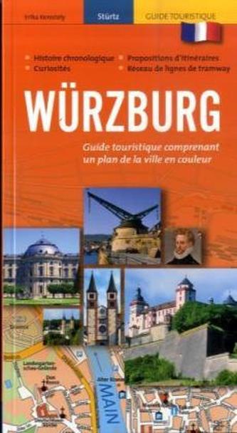 Stürtz Guide Touristique Würzburg, französische Ausgabe