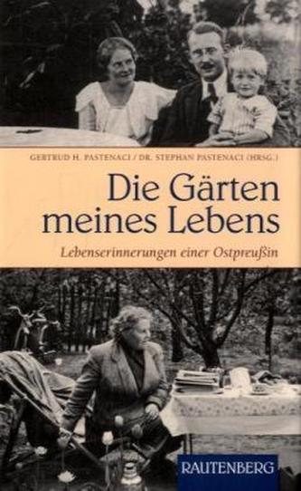 Die Gärten meines Lebens