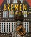 Reise durch Bremen und Bremerhaven