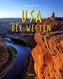 Reise durch die USA, Der Westen