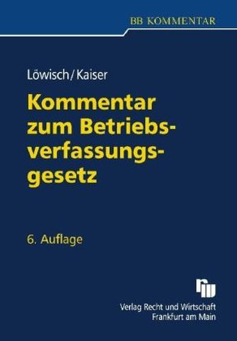 Kommentar zum Betriebsverfassungsgesetz (BetrVG)