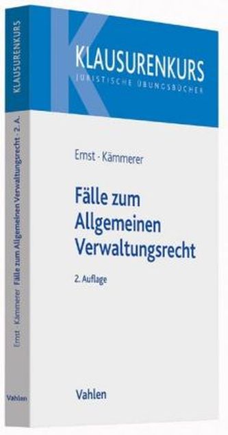 Fälle zum Allgemeinen Verwaltungsrecht
