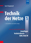 Klassische Kommunikationstechnik: Grundlagen, Verkehrstheorie, ISDN/GSM/IN