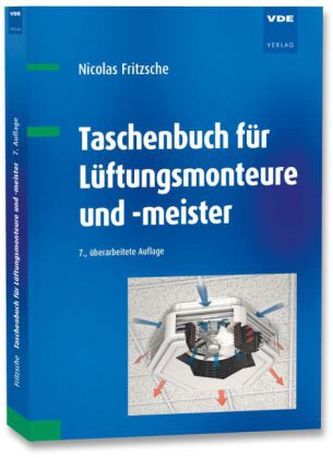 Taschenbuch für Lüftungsmonteure und -meister