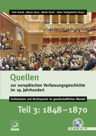 Quellen zur europäischen Verfassungsgeschichte im 19. Jahrhundert, CD-ROM. Tl.3