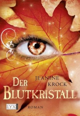 Der Blutkristall