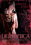 Demonica, Tödliche Verlockung
