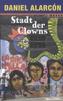 Stadt der Clowns