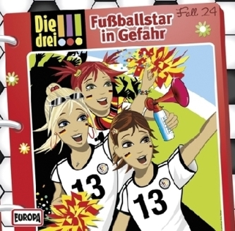 Die drei Ausrufezeichen - Fußballstar in Gefahr, 1 Audio-CD