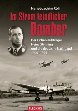 Im Strom feindlicher Bomber