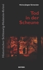 Tod in der Scheune