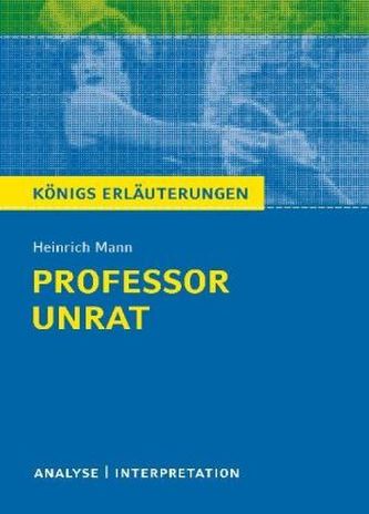 Professor Unrat von Heinrich Mann