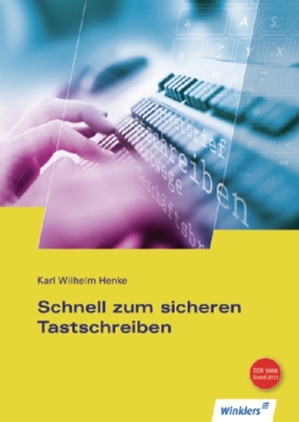 Schnell zum sicheren Tastschreiben