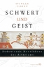 Schwert und Geist