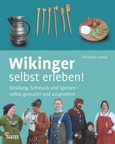 Wikinger selbst erleben!