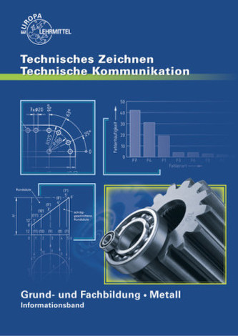 Grund- und Fachbildung Metall - Informationsband