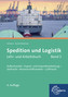 Spedition und Logistik. Bd.3