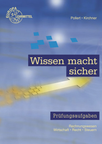 Wissen macht sicher - Prüfungsaufgaben