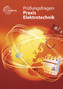 Prüfungsfragen Praxis Elektrotechnik