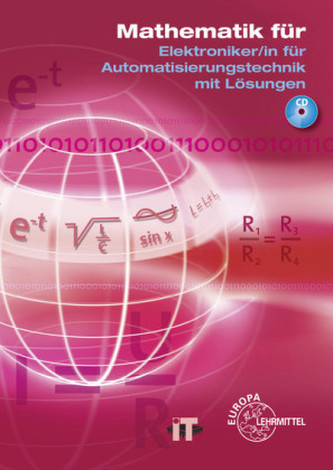 Mathematik für Elektroniker/in für Automatisierungstechnik mit Lösungen, m. DVD-ROM