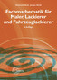 Fachmathematik für Maler, Lackierer und Fahrzeuglackierer