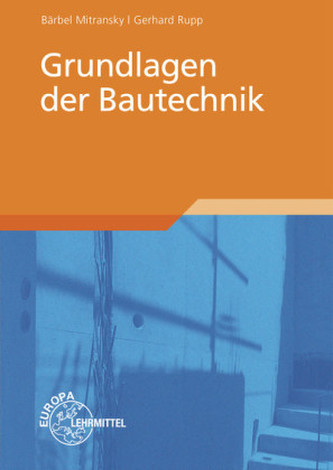 Grundlagen der Bautechnik