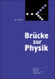 Brücke zur Physik, m. CD-ROM 'clixx Physik in bewegten Bildern'