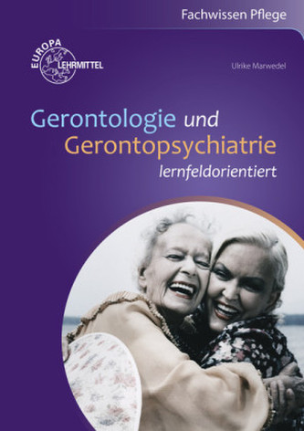Gerontologie und Gerontopsychiatrie