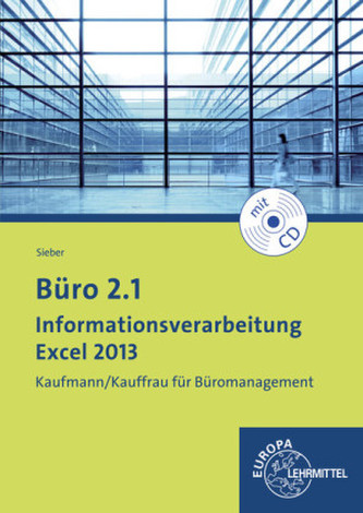 Informationsverarbeitung Excel 2013, m. CD-ROM
