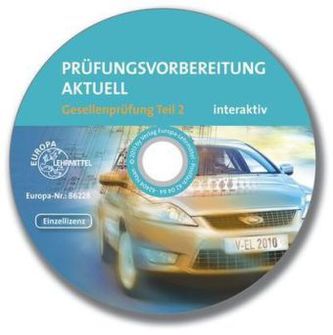 Prüfungsvorbereitung aktuell Gesellenprüfung Teil 2 interaktiv, CD-ROM