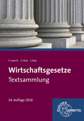 Wirtschaftsgesetze - Textsammlung