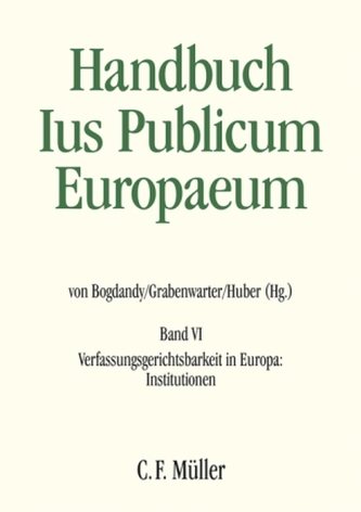 Verfassungsgerichtsbarkeit in Europa: Institutionen