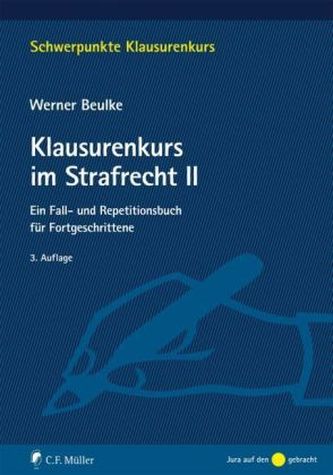 Klausurenkurs im Strafrecht. Bd.2