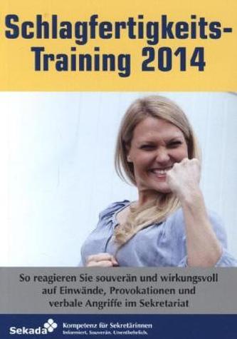 Schlagfertigkeitstraining 2014