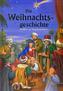 Die Weihnachtsgeschichte