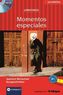 Momentos especiales, m. Mini-Audio-CD