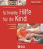 Schnelle Hilfe für Ihr Kind