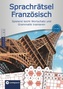 Compact Sprachrätsel Französisch - Niveau A1/A2