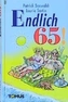 Endlich 65!