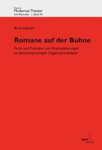 Romane auf der Bühne